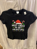Most likely to get high with Santa black Tshirt