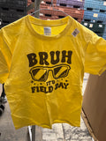 Port and company bruh it’s field day tshirt