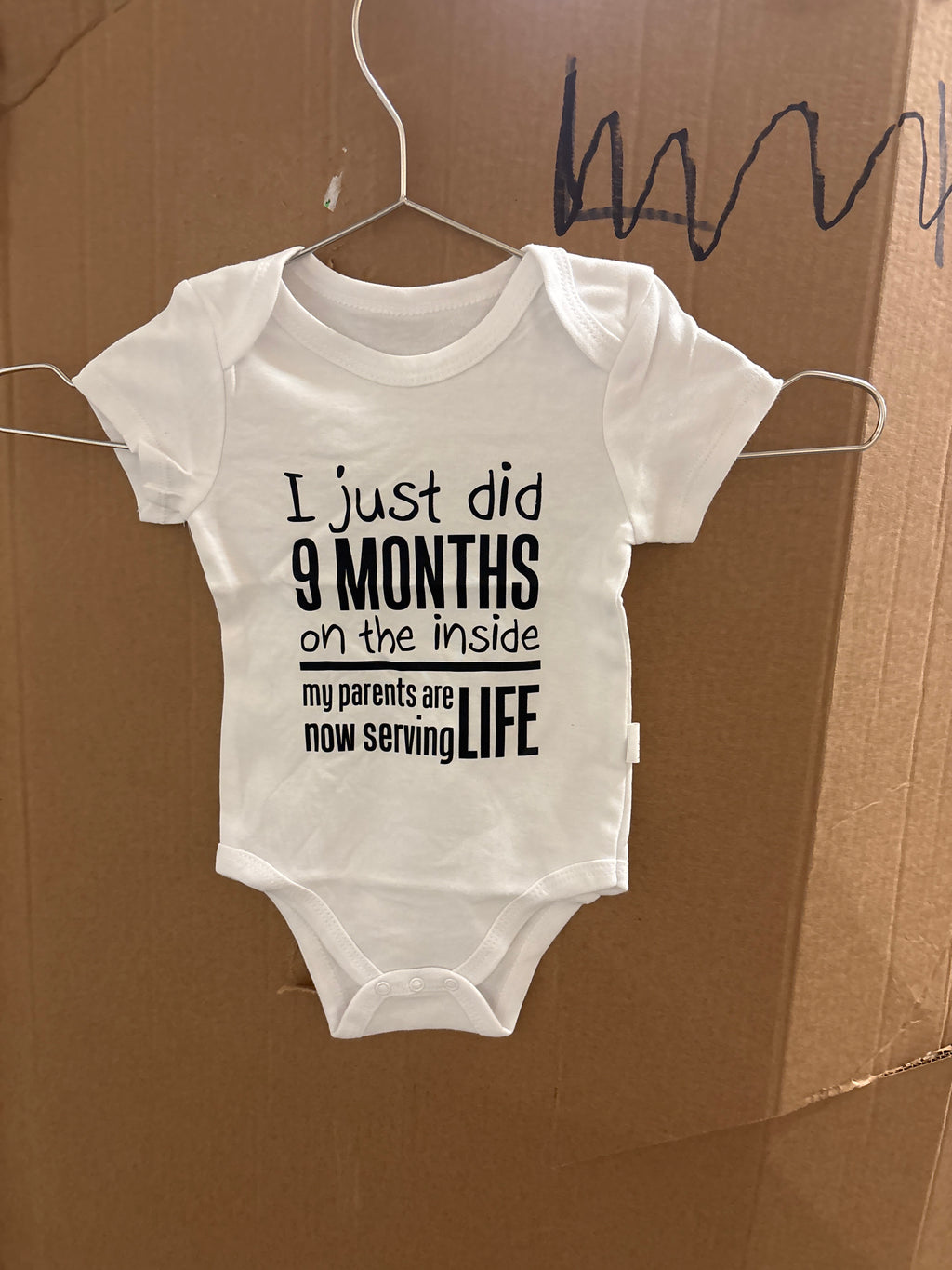 Baby onesie I just did 9 months on the inside my parents are now serving life (3-6M)