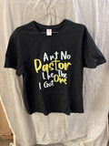 Ant no pastor like the one I got tshirt