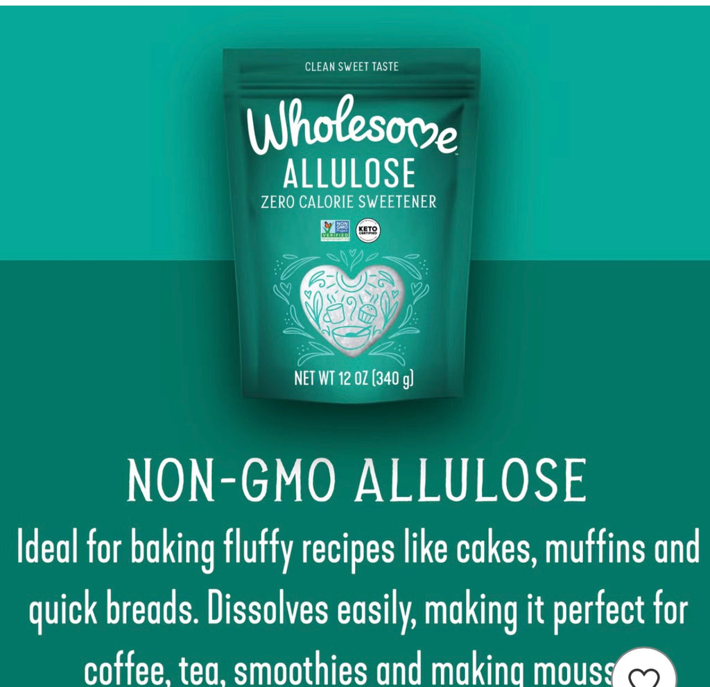 WHOLESOME ALLULOSE ZERO CALORIE GRANULATED SWEETENER. Best by April 2028.