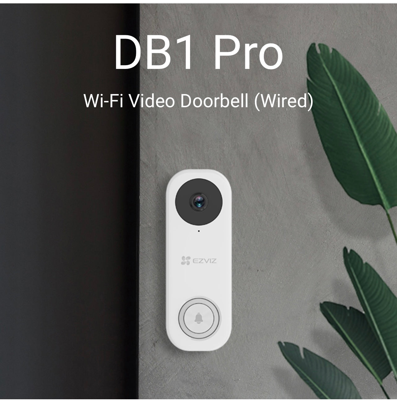 Ezviz Wi-fi Doorbell DB1 Pro.