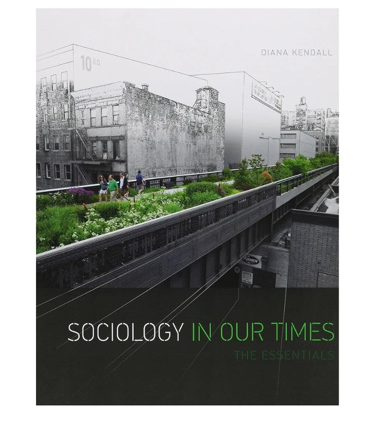 Sociology In Our Times the Essentials