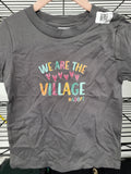 We Are The Village #Adopt T-Shirt (2T)