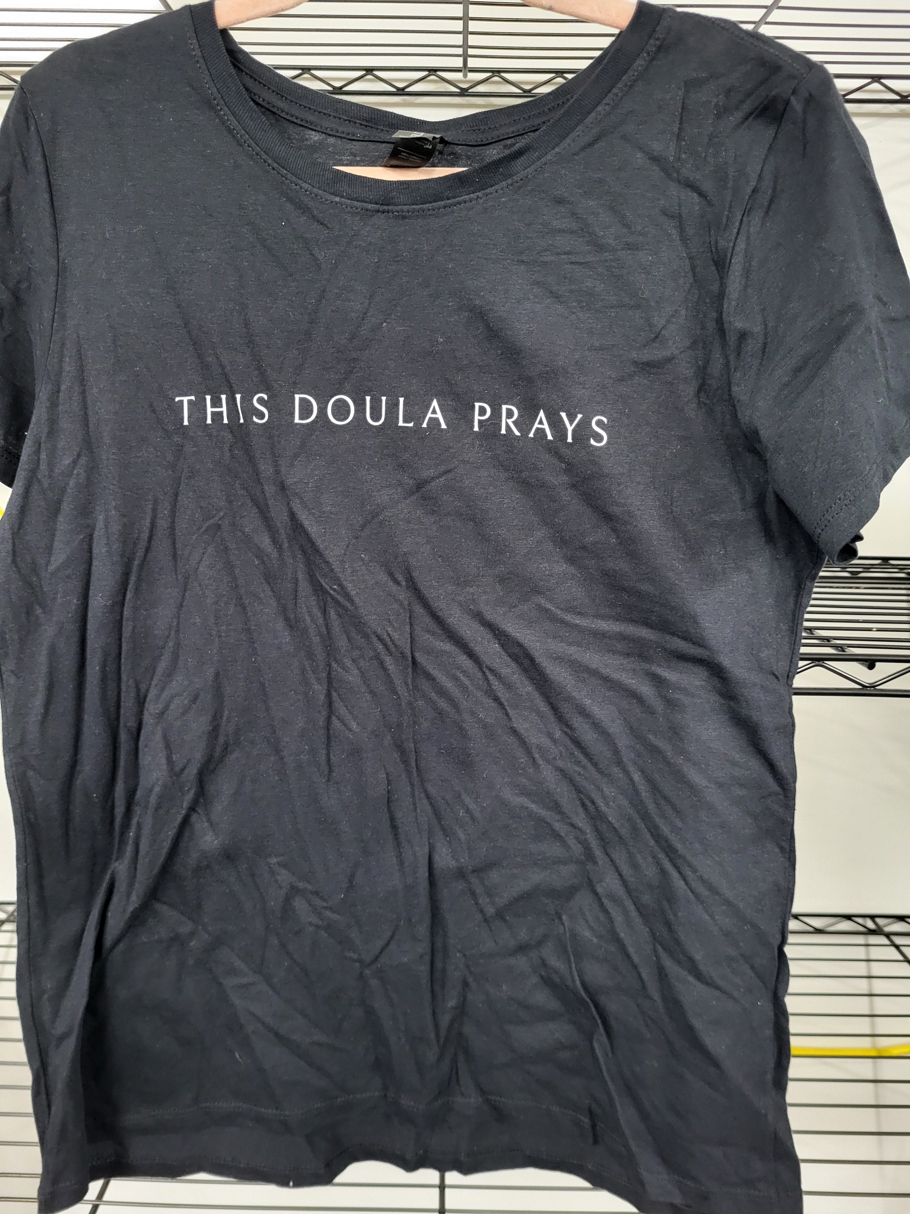 This Doula Prays T-Shirt (Medium)