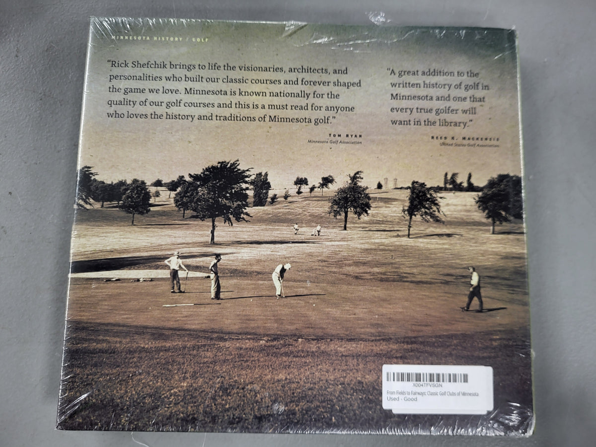 From Fields to Fairways Classic Gold Cluns of Minnesota, Hardcover