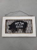 "Farm Fresh Bacon" Sign