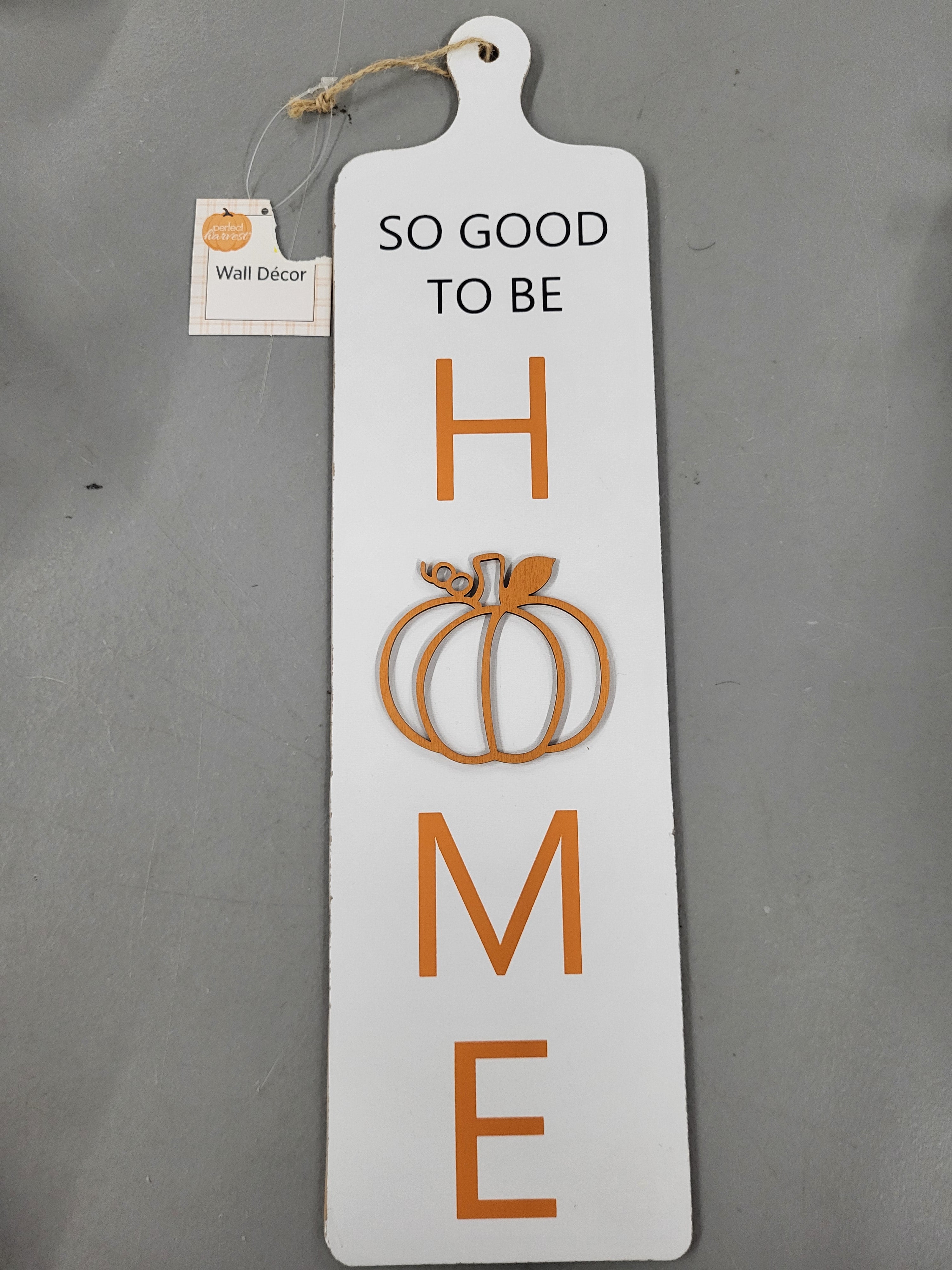 SoGood To Be Home Sign